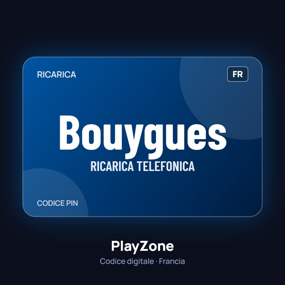 Bouygues Ricarica Francia - PlayZone