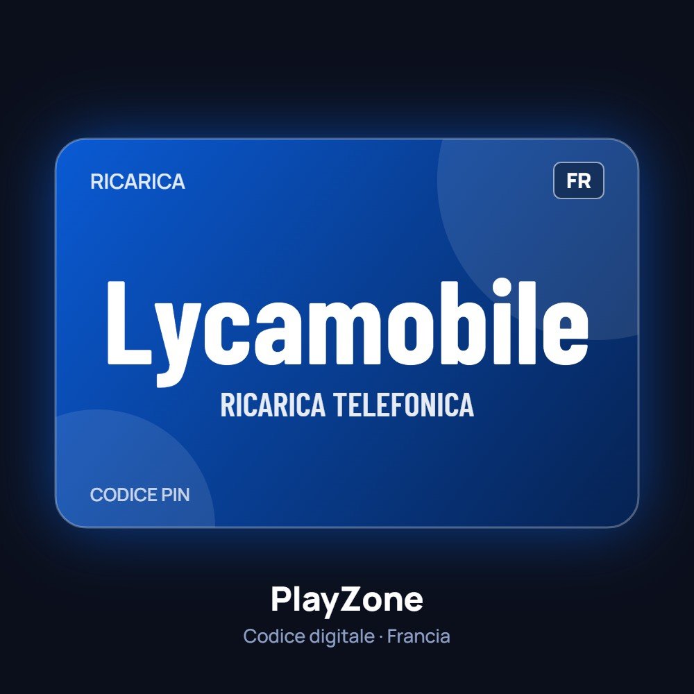 Lycamobile Ricarica Francia - PlayZone